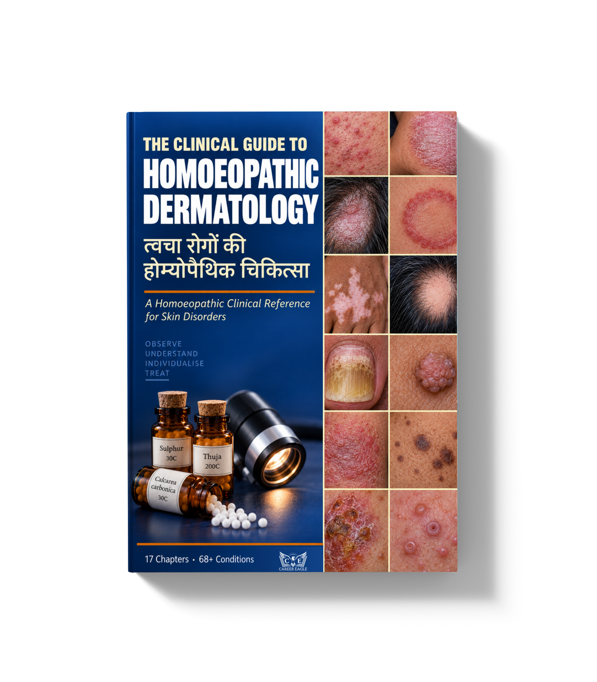 The Clinical Guide to Homoeopathic Dermatology - त्वचा रोगों की होम्योपैथिक चिकित्सा