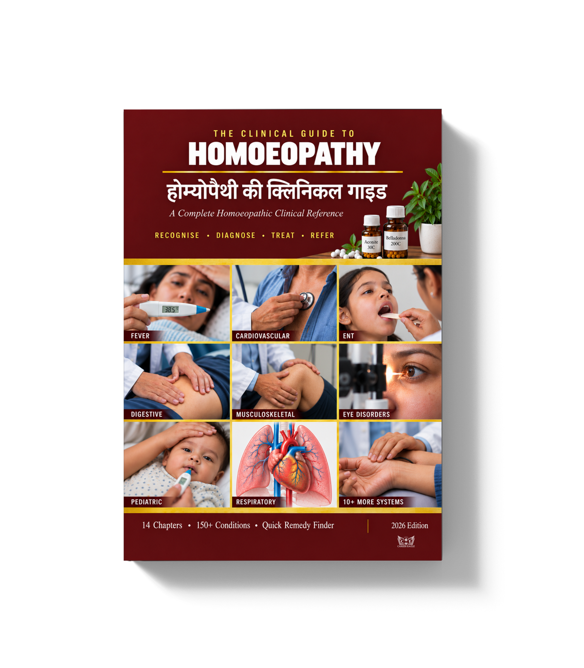 The Clinical Guide to Homoeopathy - हिंदी + English